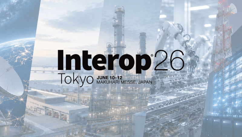 Interop® Tokyo 2026出展(ブース:8F32)